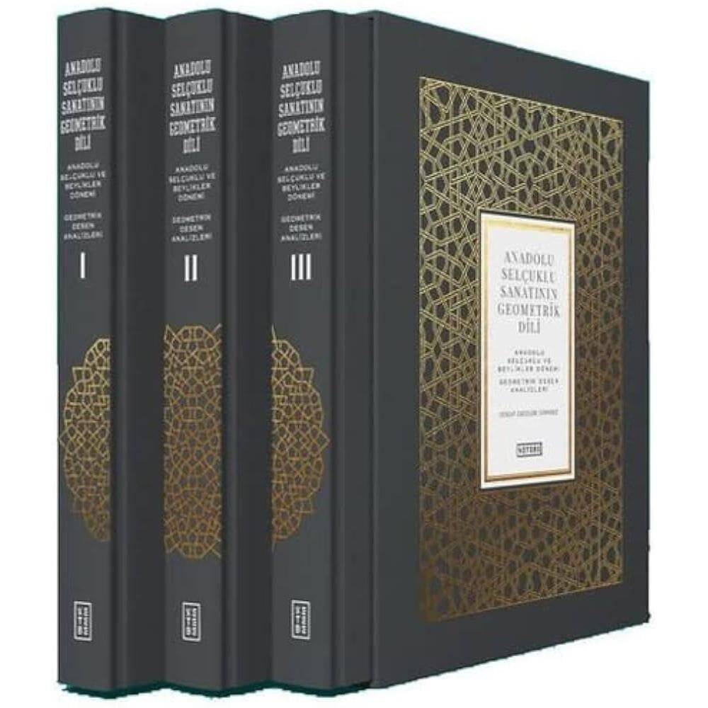 The Geometric Language of Anatolian Seljuk Art (3 Volumes Set)