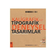Kaligrafik ve Tipografik Deneysel Tasarımlar