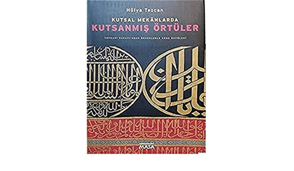 Kutsal Mekanlarda Kutsanmış Örtüler
