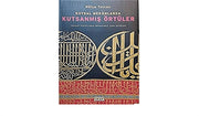 Kutsal Mekanlarda Kutsanmış Örtüler