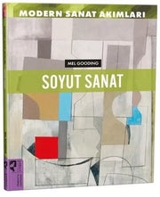 Modern Sanat Akımları Soyut Sanat