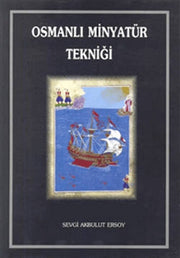 Osmanlı Minyatür Tekniği