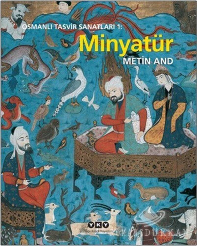 Osmanlı Tasvir Sanatları 1 - Minyatür