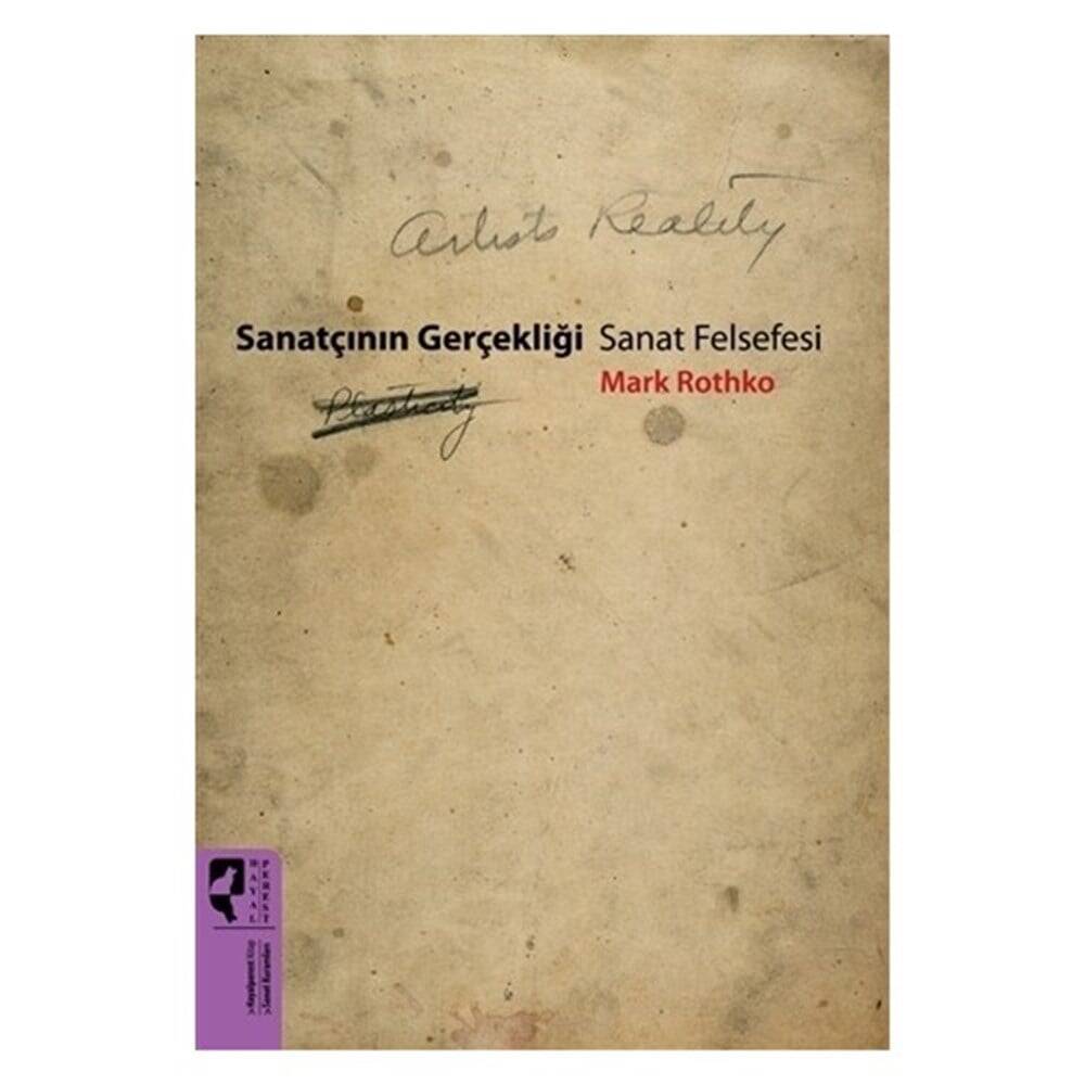 Sanatçının Gerçekliği Sanat Felsefesi