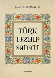 Turkish Illumination Art - Cahide KESKİNER (Illumination Book)
