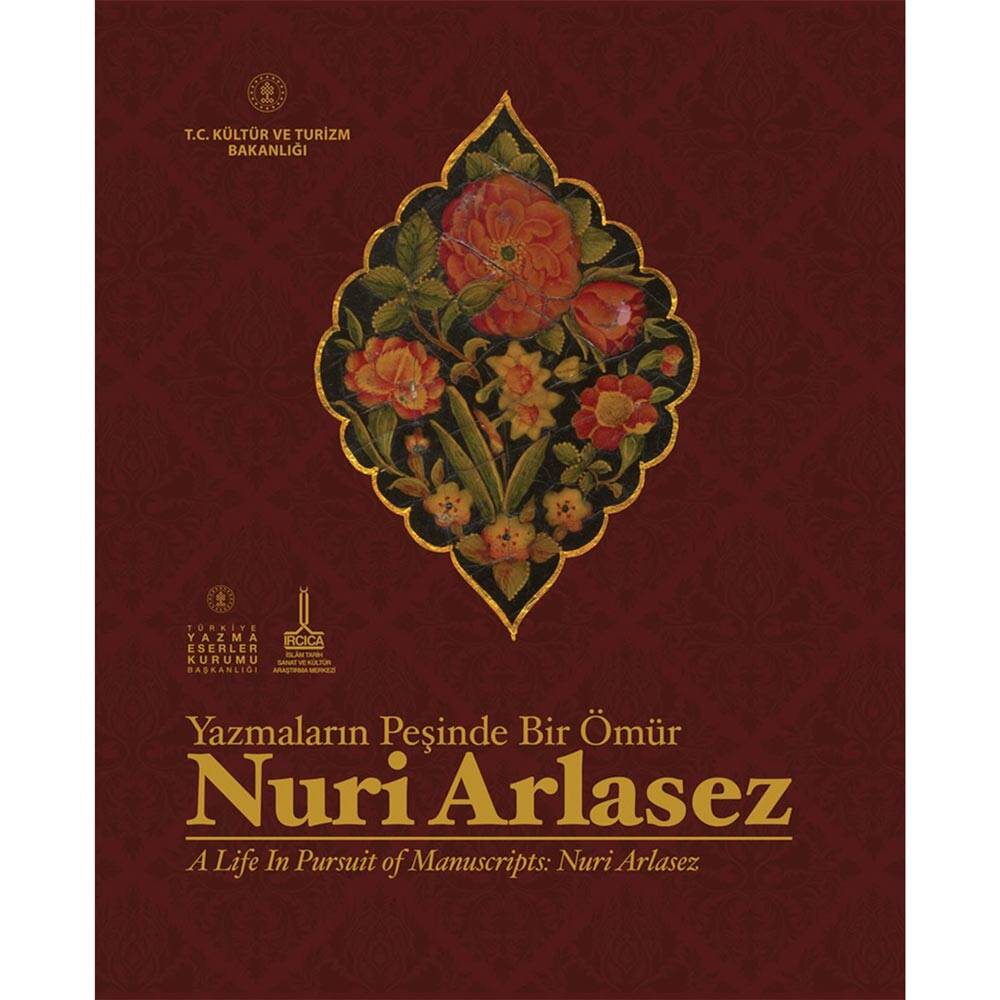 A Life In Pursuit of Manuscripts: Nuri Arlasez